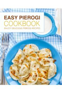 Easy Pierogi Cookbook