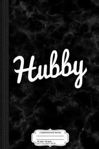 Hubby Composition Notebook
