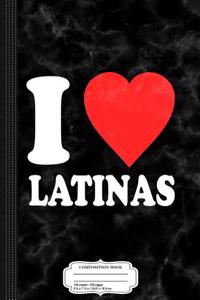 Mens I Love Latinas Composition Notebook