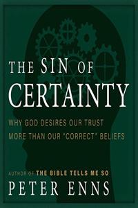 Sin of Certainty