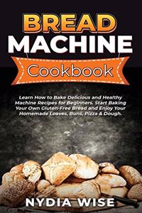 Bread Machine Cookbook