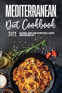 Mediterranean Diet Cookbook 2021
