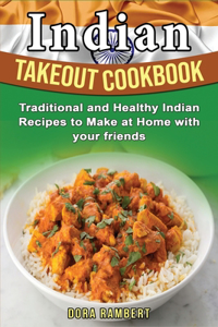 Indian Takeout Cookbook