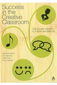 Success in the Creative Classroom