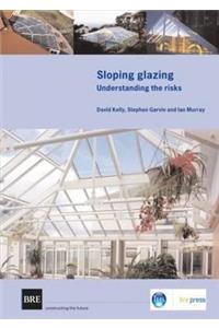 Sloping Glazing