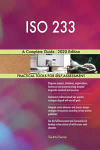 ISO 233 A Complete Guide - 2020 Edition