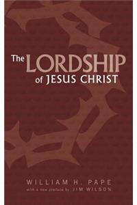 Lordship of Jesus Christ