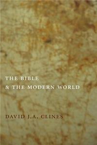 Bible and the Modern World
