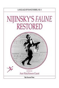 Nijinsky's Faune Restored