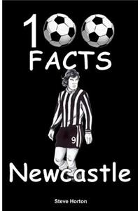 Newcastle United - 100 Facts