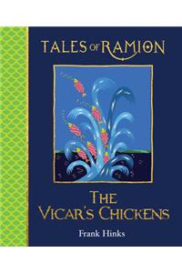 Vicar's Chickens, The