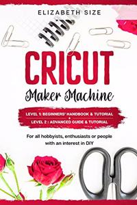 Cricut Maker Machine