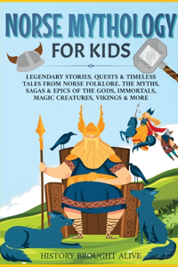 Norse Mythology for Kids