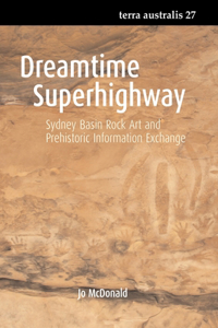 Dreamtime Superhighway