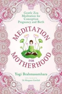 Meditation for Motherhood