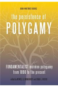 Persistence of Polygamy, Vol. 3