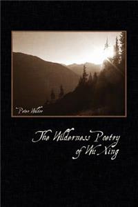 The Wilderness Poetry of Wu Xing