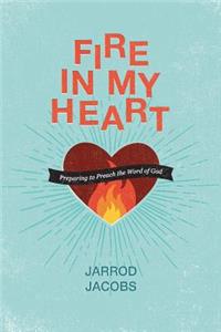 Fire in My Heart