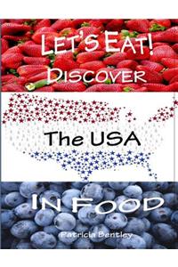 Let's Eat! Discover the USA in Food