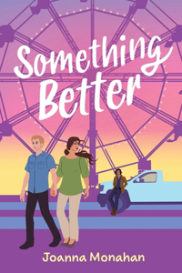 Something Better