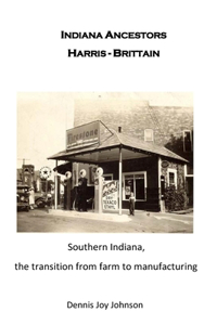 Indiana Ancestors Harris - Brittain