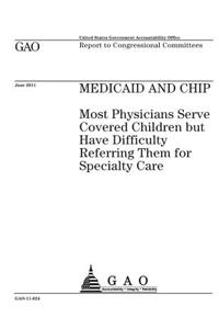 Medicaid and CHIP