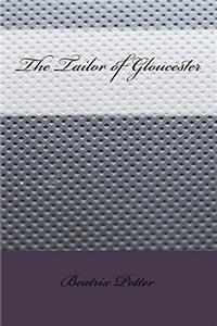 The Tailor of Gloucester