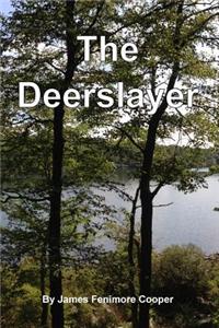 The Deerslayer