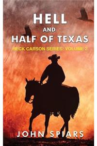 Hell and Half of Texas