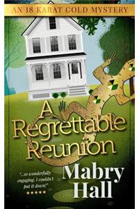 A Regrettable Reunion