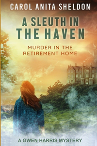 Sleuth in The Haven
