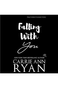 Falling with You
