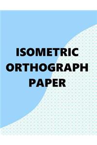 Isometric Orthographic Paper