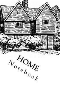 Home Notebook