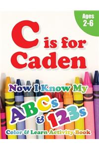 C is for Caden