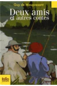 Deux amis et autres contes