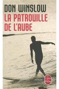 La Patrouille de l'Aube