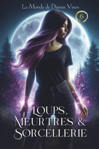 Loups, Meurtres & Sorcellerie