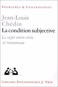 La Condition Subjective