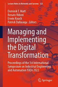 Managing and Implementing the Digital Transformation