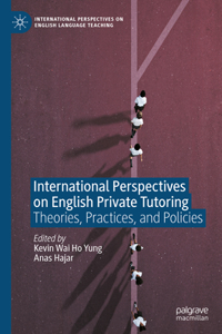 International Perspectives on English Private Tutoring