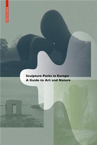 Sculpture Parks in Europe