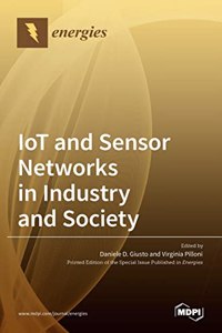 IoT and Sensor Networks in Industry and Society