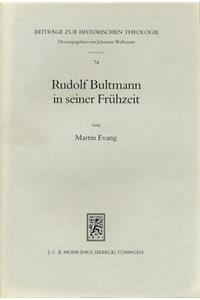 Rudolf Bultmann in seiner Frühzeit
