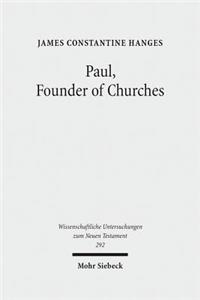 Paul, Founder of Churches