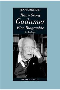 Hans-Georg Gadamer - Eine Biographie