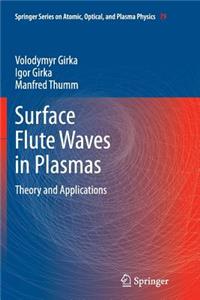 Surface Flute Waves in Plasmas