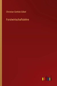 Forstwirtschaftslehre