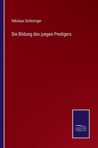 Bildung des jungen Predigers
