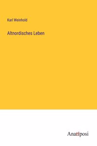 Altnordisches Leben